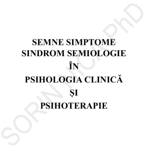 Semne, simptome, sindrom și semiologie în psihologia clinică și psihoterapie — Sorin Nica, PhD